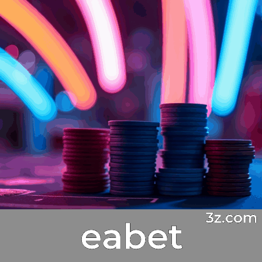 Eabet: Experiência Superior em Apostas na Plataforma